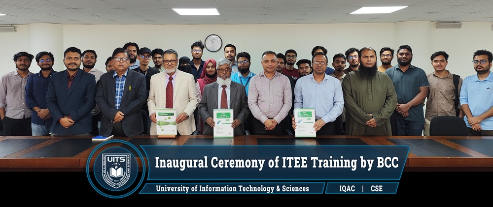 ইউআইটিএসে বিসিসির আইটিইই প্রশিক্ষণ কোর্সের উদ্বোধন